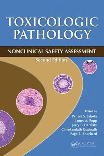 Cover image for Toxicologic Pathology: Nonclinical Safety Assessment