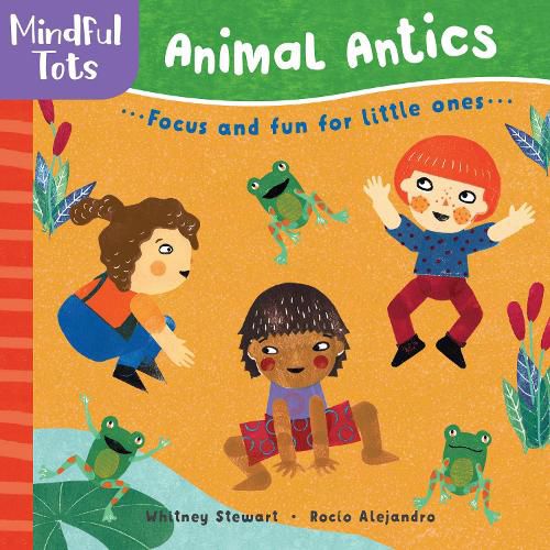 Cover image for Mindful Tots: Animal Antics