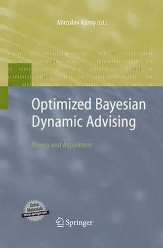 Cover image for Optimized Bayesian Dynamic Advising: Theory and Algorithms