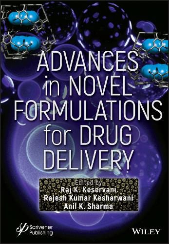 Cover image for Advances of Novel Formulations in Drug Delivery