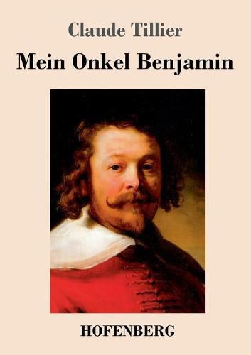 Cover image for Mein Onkel Benjamin: Roman