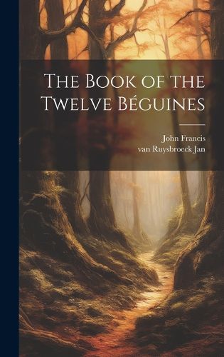 The Book of the Twelve Beguines