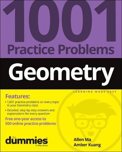 Cover image for Geometry: 1001 Practice Problems For Dummies (+ Free Online Practice)