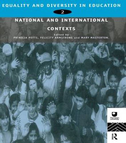 Cover image for Equality and Diversity in Education 2: National and International Contexts for Practice and Research