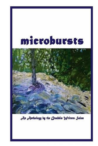 Cover image for Microbursts: An Anthology of the Quabbin Writers Salon