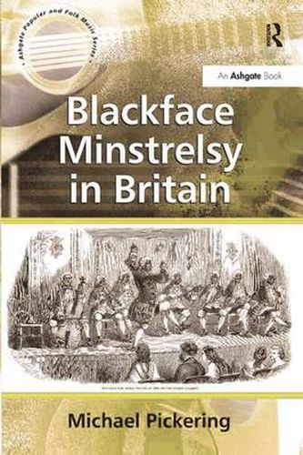 Cover image for Blackface Minstrelsy in Britain