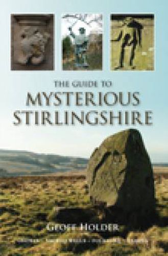 Cover image for The Guide to Mysterious Stirlingshire