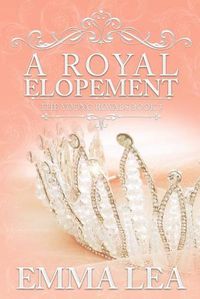 Cover image for A Royal Elopement: The Young Royals Book 5