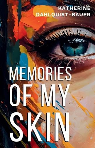 Cover image for Memories Of My Skin