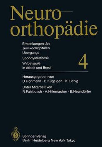 Cover image for Erkrankungen Des Zervikookzipitalen UEbergangs. Spondylolisthesis. Wirbelsaule in Arbeit Und Beruf