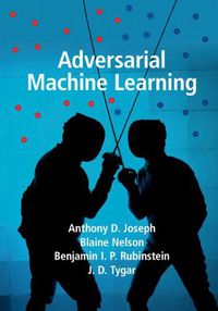 Cover image for Adversarial Machine Learning