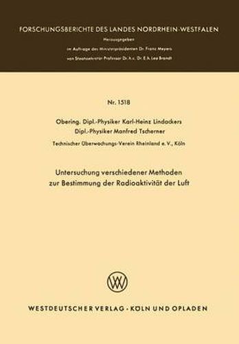 Cover image for Untersuchung Verschiedener Methoden Zur Bestimmung Der Radioaktivitat Der Luft