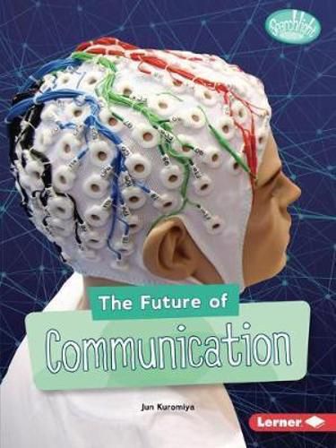 Cover image for The Future of Communication