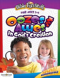 Cover image for Bible Fun Stuff: Ooze & Awes in God's Creation