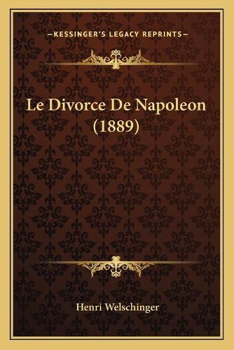 Le Divorce de Napoleon (1889)