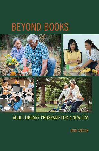 Cover image for Beyond Books: Adult Library Programs for a New Era