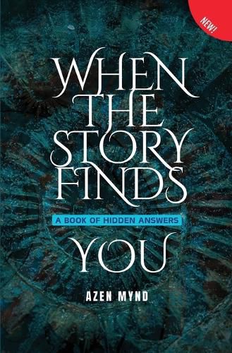 Cover image for When the Story Finds You