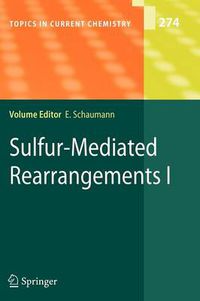 Cover image for Sulfur-Mediated Rearrangements I