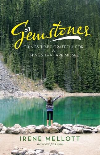 Cover image for Gemstones: Things to Be Grateful for & Things That Are Missed