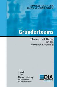 Cover image for Grunderteams: Chancen Und Risiken Fur Den Unternehmenserfolg