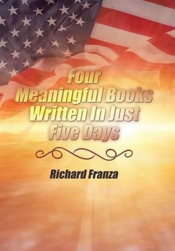 Cover image for Four Meaningful Books Written In Just Five Days