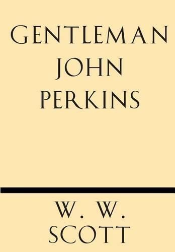 Cover image for Gentleman John Perkins