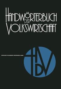 Cover image for Handwoerterbuch Der Volkswirtschaft