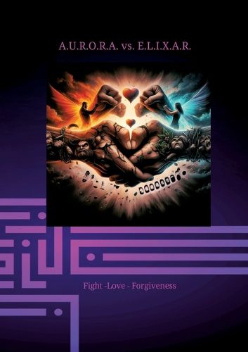 A.U.R.O.R.A. vs. E.L.I.X.A.R. Fight -love - forgiveness