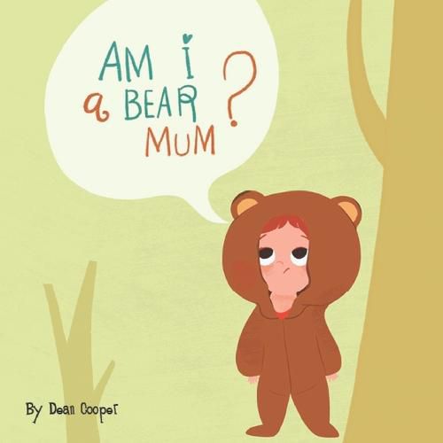 Cover image for Am I a Bear, Mummy?