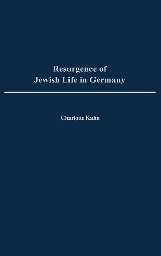Cover image for Resurgence of Jewish Life in Germany