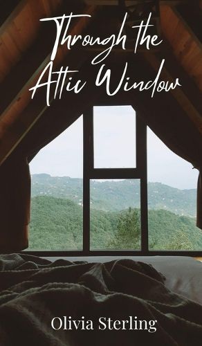 Cover image for Through the Attic Window