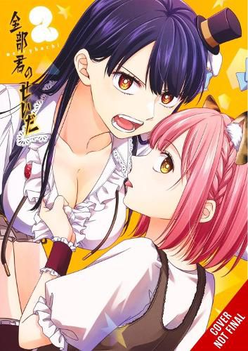Cover image for It's All Your Fault, Vol. 2
