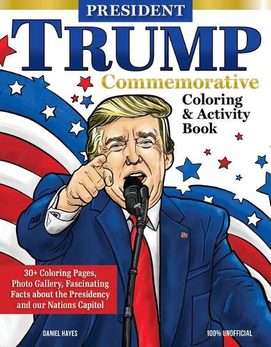 President Trump Commemorative Coloring & Activity Book