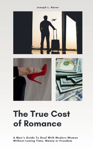 Cover image for The True Cost of Romance