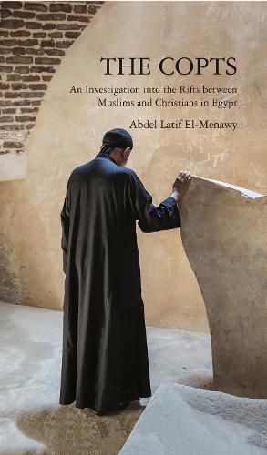 Cover image for The Copts: An Investigation into the Rifts Between Muslims and Christians in Egypt