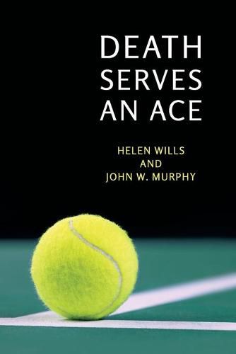 Cover image for Death Serves an Ace: (A Golden-Age Mystery Reprint)