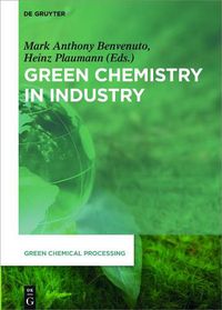 Cover image for Green Chemistry in Industry