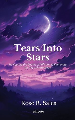 Tears Into Stars