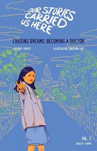 Cover image for Chasing Dreams, Becoming a Doctor