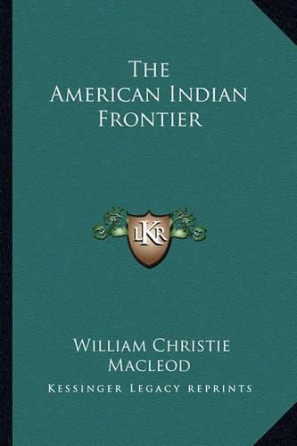 The American Indian Frontier