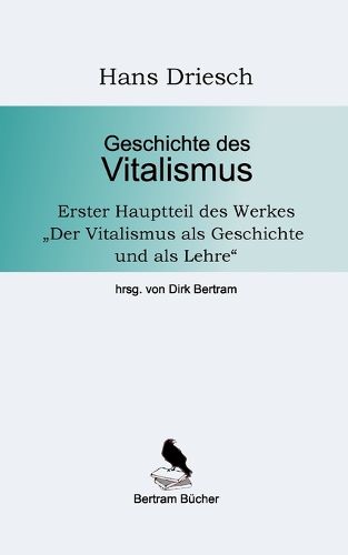 Cover image for Geschichte des Vitalismus