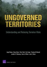 Cover image for Ungoverned Territories: Understanding and Reducing Terrorism Risks