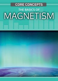 Cover image for The Basics of Magnetism