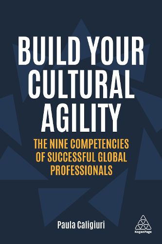 Cover image for Build Your Cultural Agility: The Nine Competencies of Successful Global Professionals