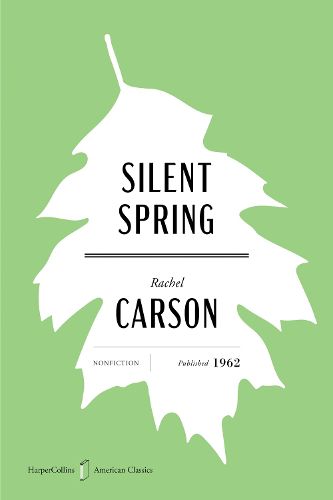 Cover image for Silent Spring American Classics Edition