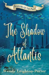 Cover image for The Shadow of Atlantis