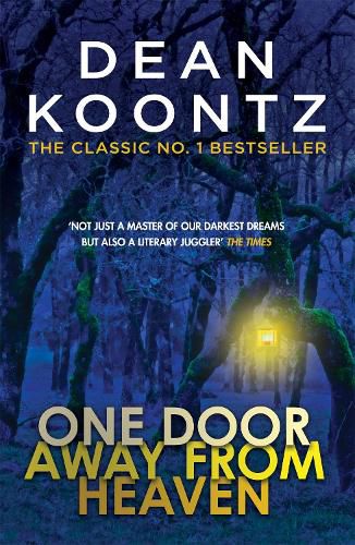One Door Away from Heaven: A superb thriller of redemption, fear and wonder