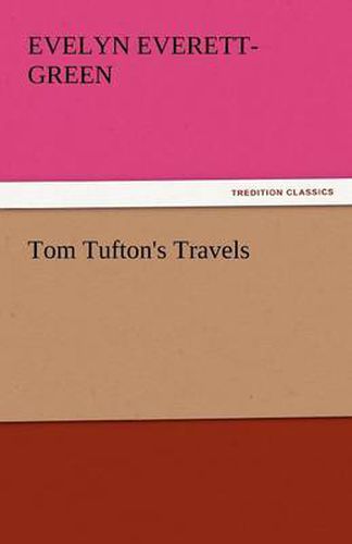 Cover image for Tom Tufton's Travels