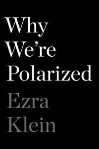 Cover image for Why We'Re Polarized