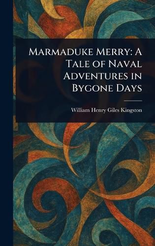 Cover image for Marmaduke Merry